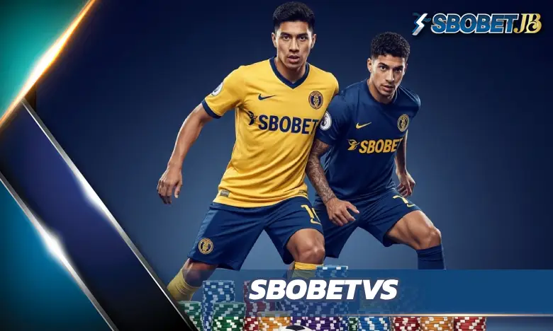 SBOBETVS: เครื่องมือเปรียบเทียบราคาและสถิติ SBOBET