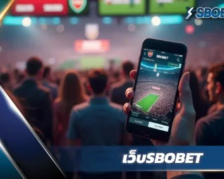 เคล็ดลับการเดิมพันกีฬา & คาสิโนออนไลน์ บน เว็บSBOBET ครอบคลุมฟุตบอล มวยไทย เทนนิส และอีสปอร์ต พร้อมวิธีเริ่มต้นเดิมพันอย่างมั่นใจ